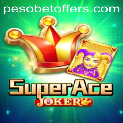 Exploring SuperAceJoker and Its Connection with Pesobet