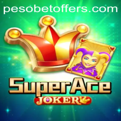 Exploring SuperAceJoker and Its Connection with Pesobet
